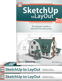 SketchUp to LayOut 2nd Edition